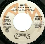 Carpenters - I Need To Be In Love