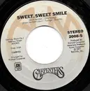 7inch Vinyl Single - Carpenters - Sweet, Sweet Smile