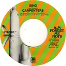 7inch Vinyl Single - Carpenters - Sing / Yesterday Once More
