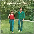 7inch Vinyl Single - Carpenters - Sing