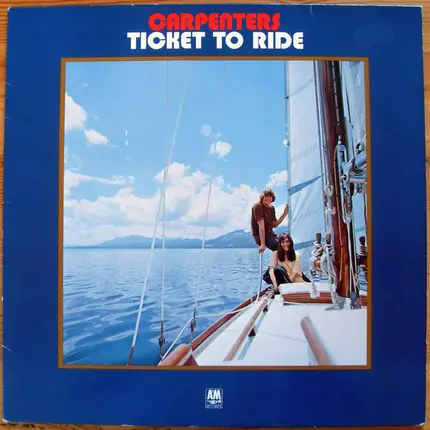 Carpenters - Ticket to Ride