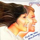 7inch Vinyl Single - Carpenters - Touch Me When We're Dancing