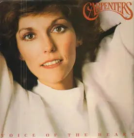 The Carpenters - Voice of the Heart