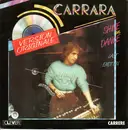7inch Vinyl Single - Carrara - Shine On Dance (Version Originale)
