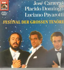 Carreras - Festival der grosse Tenöre