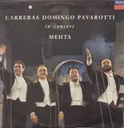 Carreras, Domingo, Pavarotti - In concert