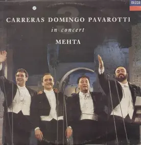 Carreras Domingo Pavarotti, Mehta - 3 in Concert