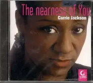 Carrie Jackson - The Nearness Of You