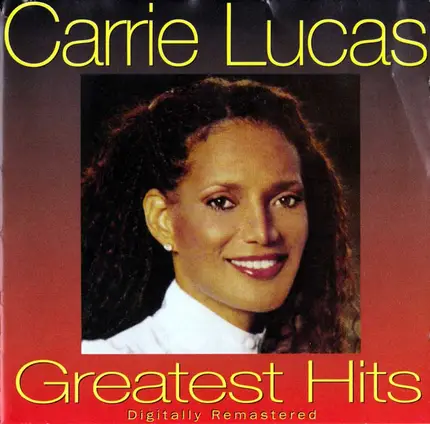 Carrie Lucas - Greatest Hits