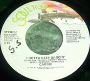 Carrie Lucas - I Gotta Keep Dancin