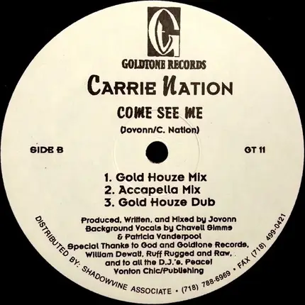 Carrie Nation - Come See Me