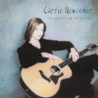 Carrie Newcomer - The Gathering of Spirits