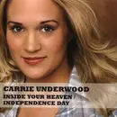 CD Single - Carrie Underwood - Inside Your Heaven / Independence Day