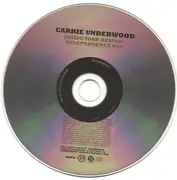 CD Single - Carrie Underwood - Inside Your Heaven / Independence Day