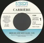 7inch Vinyl Single - Carrière - Mein Ein Und Mein Alles