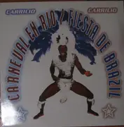 12inch Vinyl Single - Carrilio - Fiesta De Brazil / Carneval En Rio
