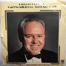 7inch Vinyl Single - Carroll O'Connor - Can't We Talk It Over - Sweet And Lovely