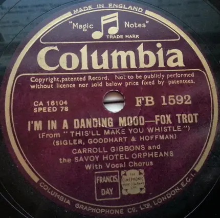 Carroll Gibbons And Savoy Hotel Orpheans - Did You Mean It? / I'm In A Dancing Mood