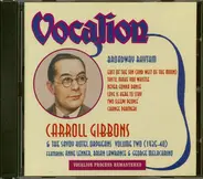 Carroll Gibbons & Savoy Hotel Orpheans - Broadway Rhythm (Volume Two - 1935-40)