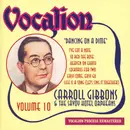 CD - Carroll Gibbons & Savoy Hotel Orpheans - Dancing On A Dime (Volume 10)