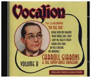 CD - Carroll Gibbons & Savoy Hotel Orpheans - On The Air (Volume 8 - 1931-33 Recordings)