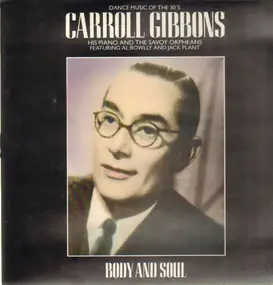 Carroll Gibbons - Body And Soul