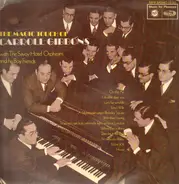 Carroll Gibbons - The Magic Touch Of Carroll Gibbons With The Savoy Hotel Orpheans And His Boy Friends