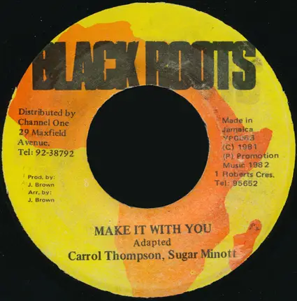 Carroll Thompson , Sugar Minott - Make It With You