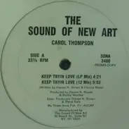 Carroll Thompson - Keep Tryin Love