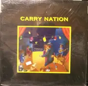 LP - Carry Nation - Carry Nation