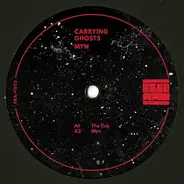 Carrying Ghosts - Myn