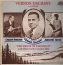 LP - Carson Robison , Vernon Dalhart , Adelyne Hood - 'The Wreck Of The Old 97' And Other Early Country Hits - Vol. III