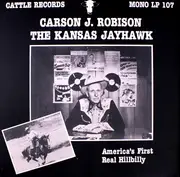 LP - Carson Robison - The Kansas Jayhawk