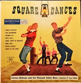 Carson Robison - Square Dances