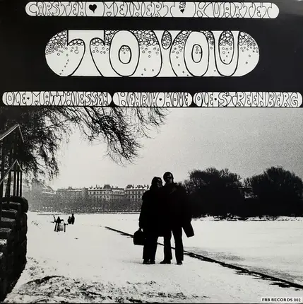 Carsten Meinert Kvartet - To You
