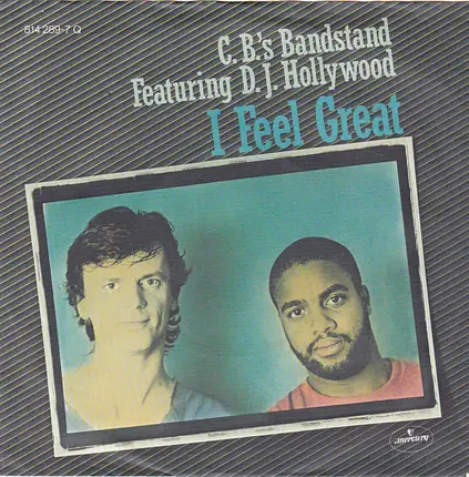 Carsten Bohn's Bandstand Featuring DJ Hollywood - I Feel Great