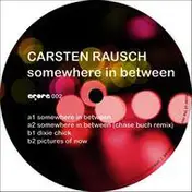 Carsten Rausch - Somewhere In Between