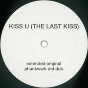 12inch Vinyl Single - Cas Vs DJ LiL' Cee - Kiss U (The Last Kiss)