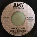 7inch Vinyl Single - Cast Of Thousands - Long Way To Go