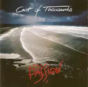 Cast of Thousands - Passion
