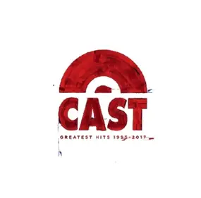 Cast - Greatest Hits