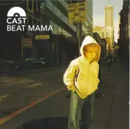 Cast - Beat Mama