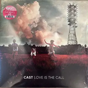 Cast - Love Is The Call