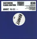 12inch Vinyl Single - Castaneda - Floor Control