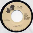 7inch Vinyl Single - Castells - So This Is Love / Sacred
