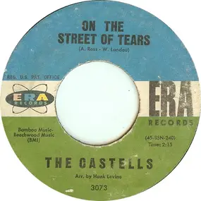 The Castells - On The Street Of Tears / So This Is Love