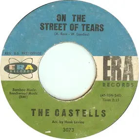 The Castells - On The Street Of Tears / So This Is Love