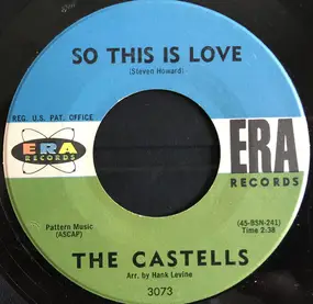The Castells - So This Is Love