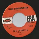 7inch Vinyl Single - Castells - Stand There Mountain / Oh What It Used To Be