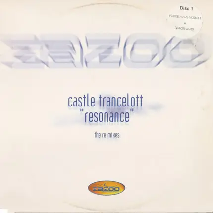 Castle Trancelott - Resonance (The Re-Mixes)